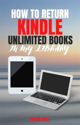 how to return books on kindle and the future of digital reading